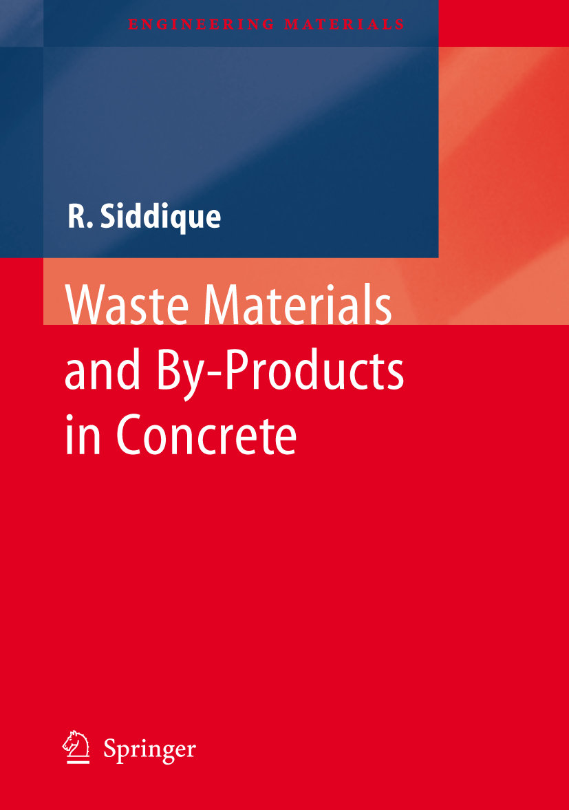 Waste Materials and By-Products in Concrete