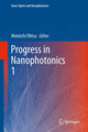 Progress in Nanophotonics 1