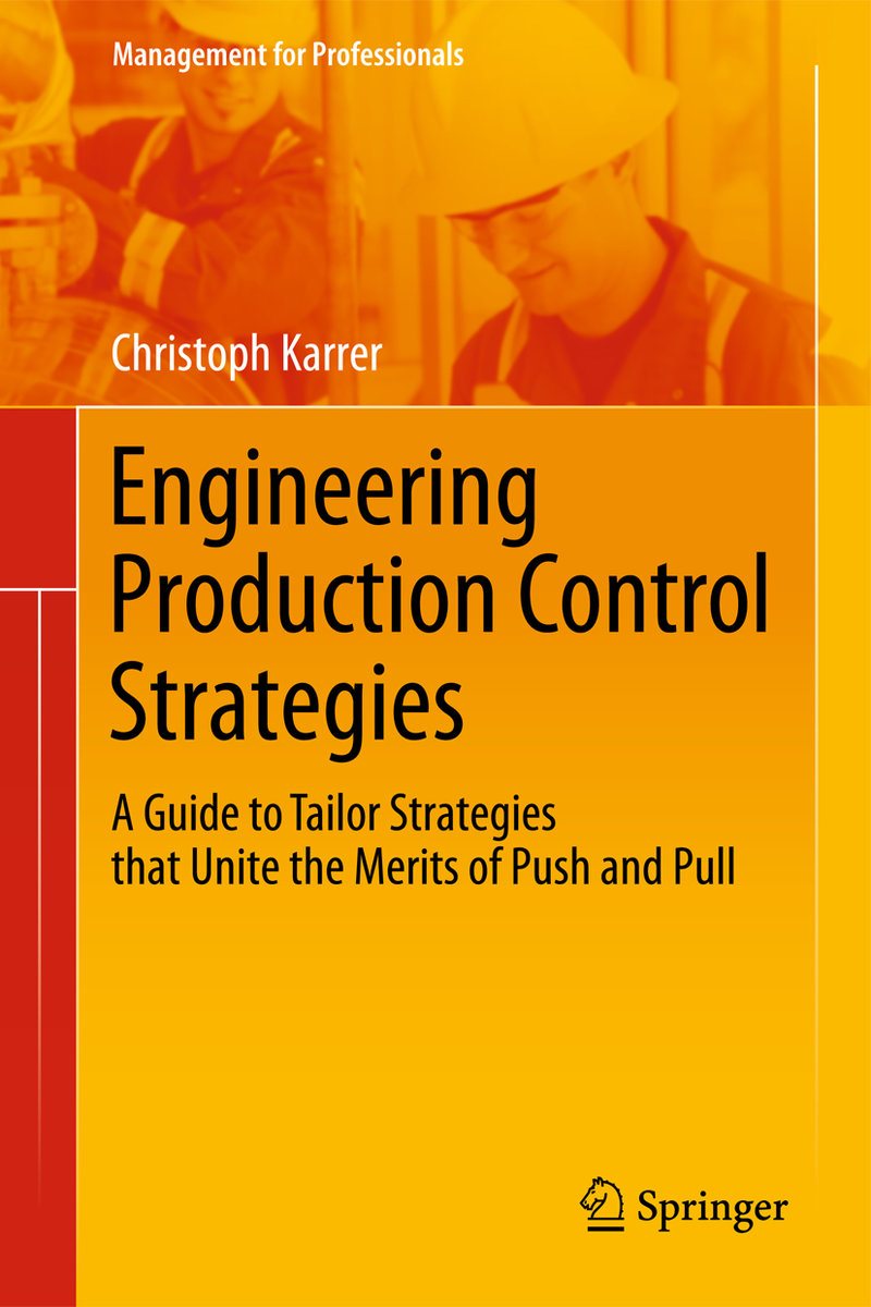 Engineering Production Control Strategies