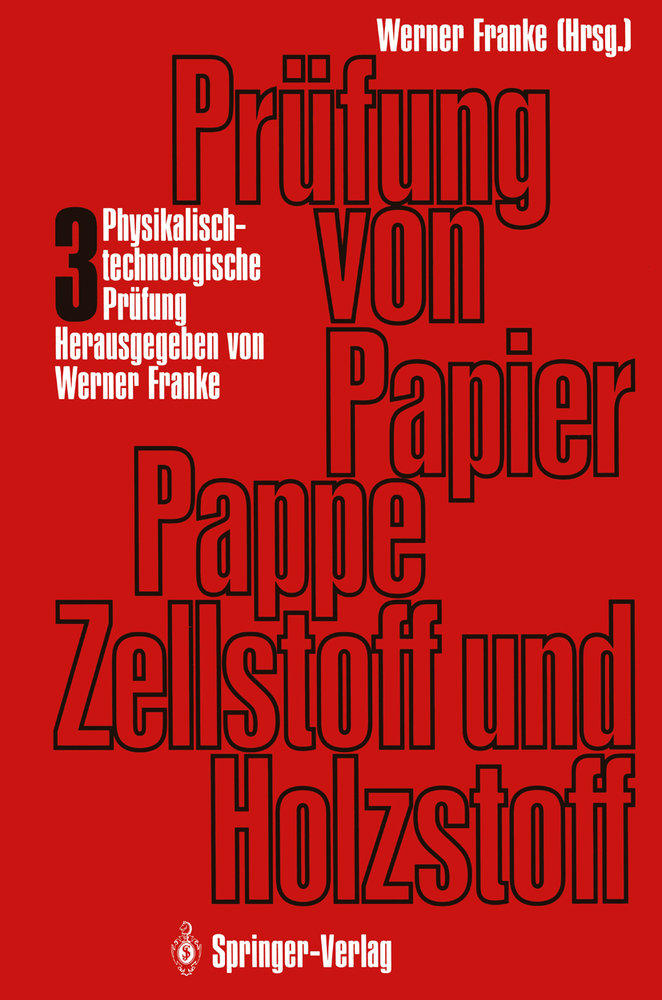 Prüfung von Papier, Pappe, Zellstoff und Holzstoff