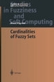 Cardinalities of Fuzzy Sets