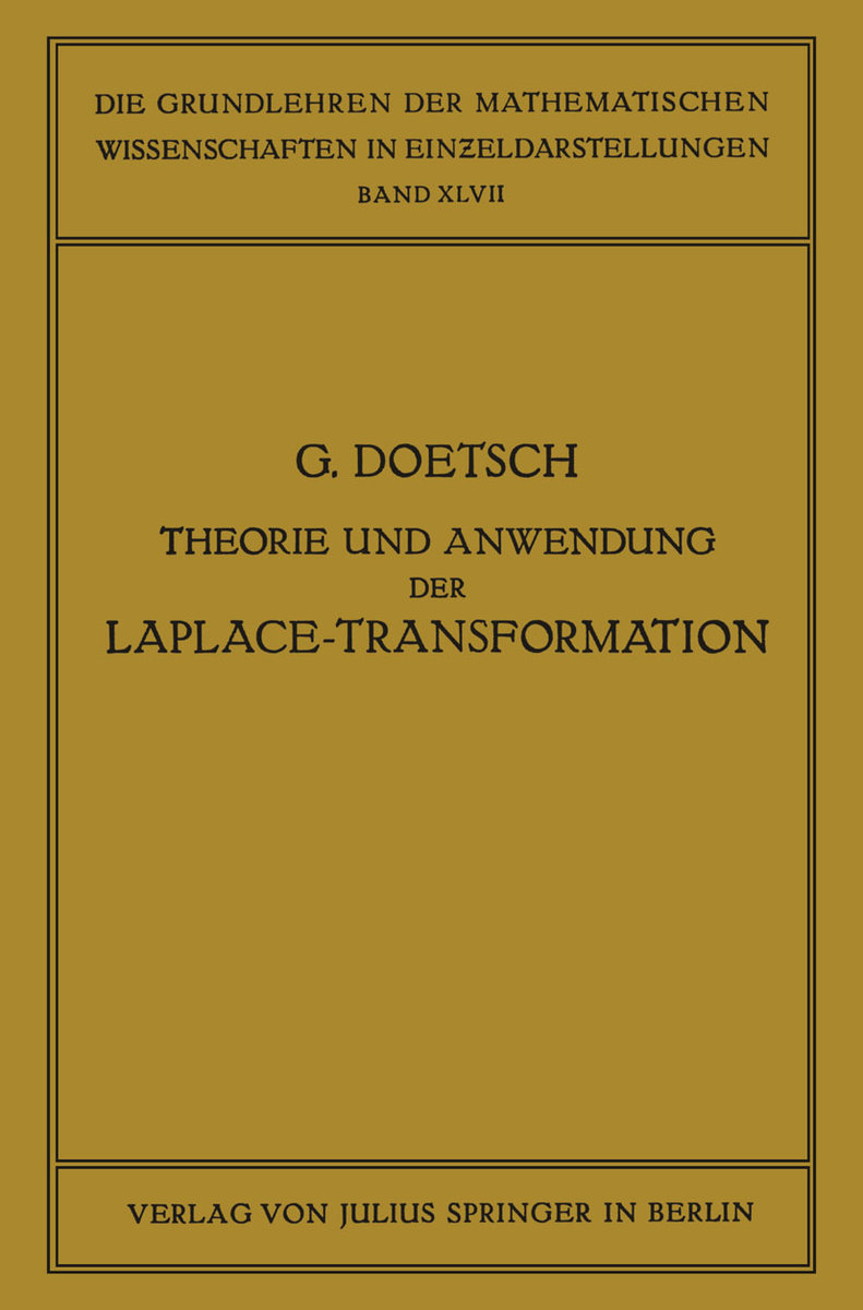 Theorie und Anwendung der Laplace-Transformation