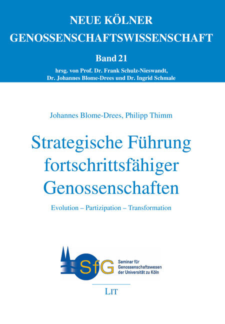 Strategische Führung fortschrittsfähiger Genossenschaften