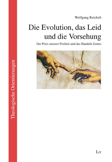 Die Evolution, das Leid und die Vorsehung