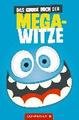 Das große Buch der Mega-Witze