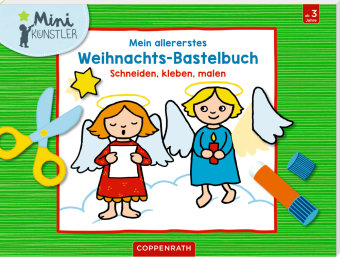 Mein allererstes Weihnachts-Bastelbuch