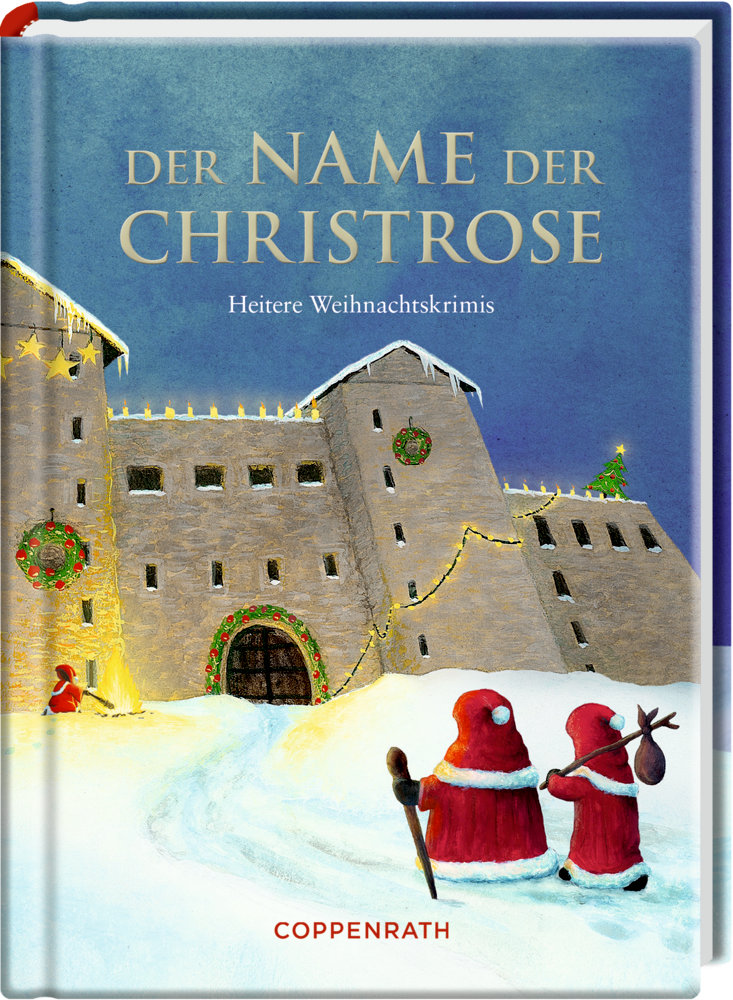 Der Name der Christrose / Heitere Weihnachtskrimis