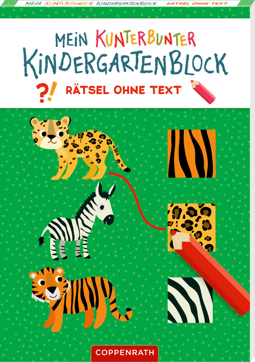 Mein kunterbunter Kindergartenblock / Rätsel ohne Text (Lieblingstiere)