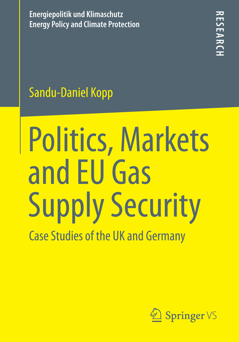 Politics, Markets and EU Gas Supply Security