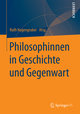 Philosophinnen in Geschichte und Gegenwart