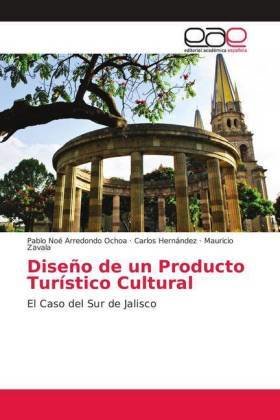 Diseño de un Producto Turístico Cultural