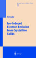 Ion-Induced Electron Emission from Crystalline Solids