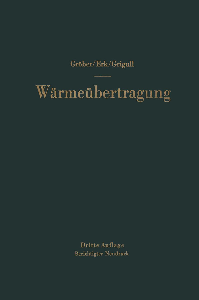 Die Grundgesetze der Wärmeübertragung