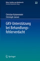 GKV-Unterstützung bei Behandlungsfehlerverdacht