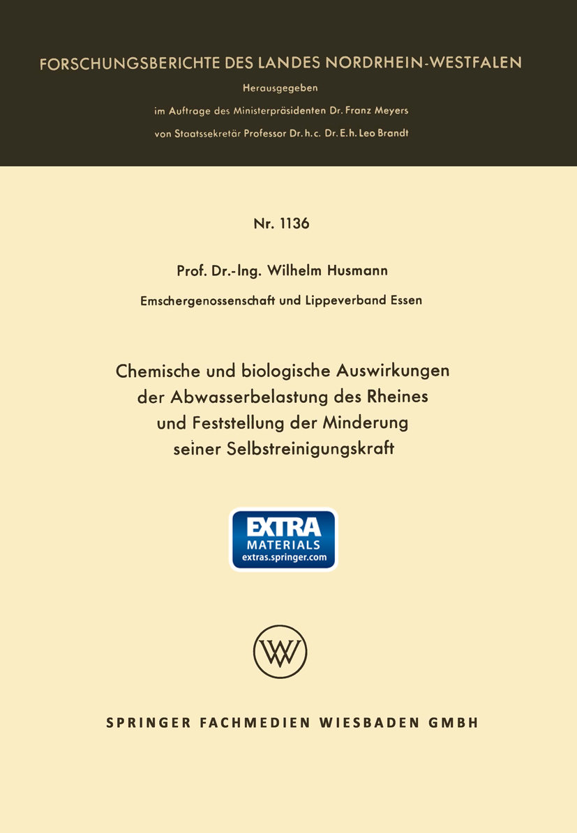 Chemische und biologische Auswirkungen der Abwasserbelastung des Rheines und Feststellung der Minderung seiner Selbstreinigungskraft