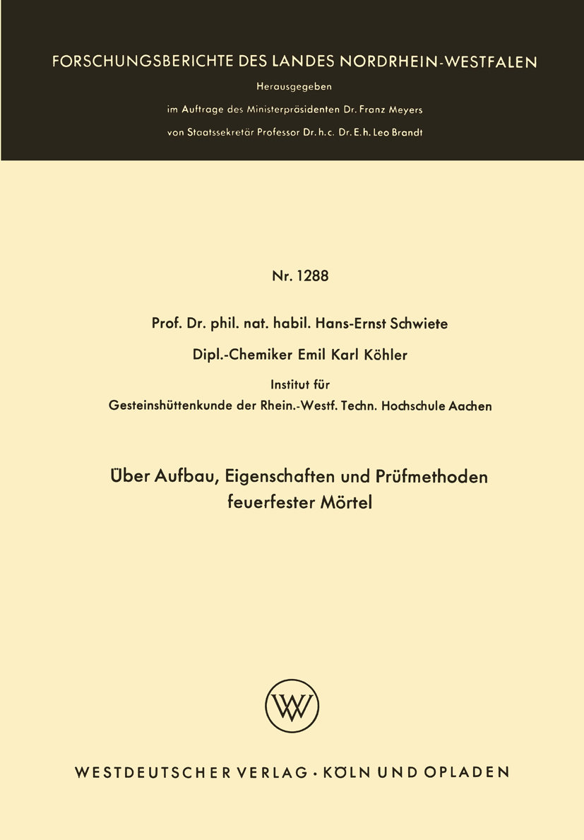 Über Aufbau, Eigenschaften und Prüfmethoden feuerfester Mörtel