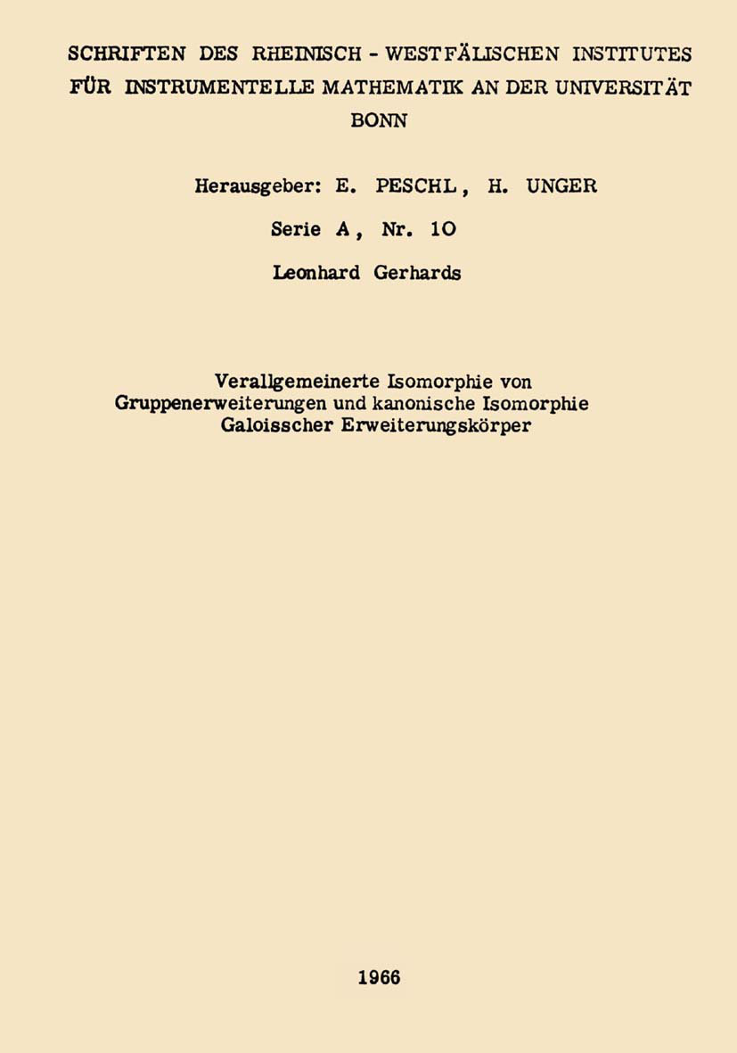 Verallgemeinerte Isomorphie von Gruppenerweiterungen und kanonische Isomorphie Galoisscher Erweiterungskörper