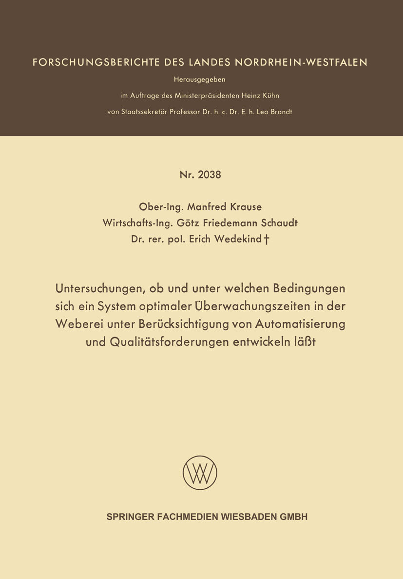 Untersuchungen, ob und unter welchen Bedingungen sich ein System optimaler Überwachungszeiten in der Weberei unter Berücksichtigung von Automatisierung und Qualitätsforderungen entwickeln läßt