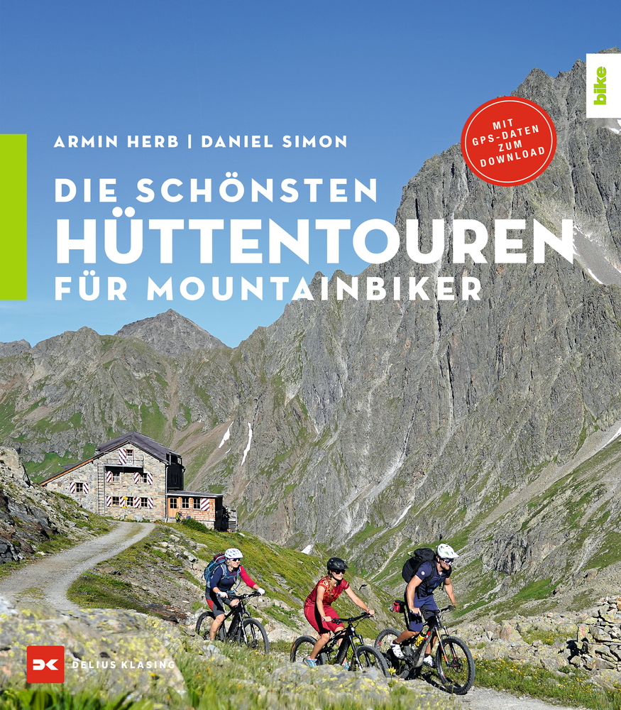 Die schönsten Hüttentouren für Mountainbiker