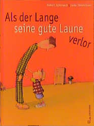 Als der Lange seine gute Laune verlor