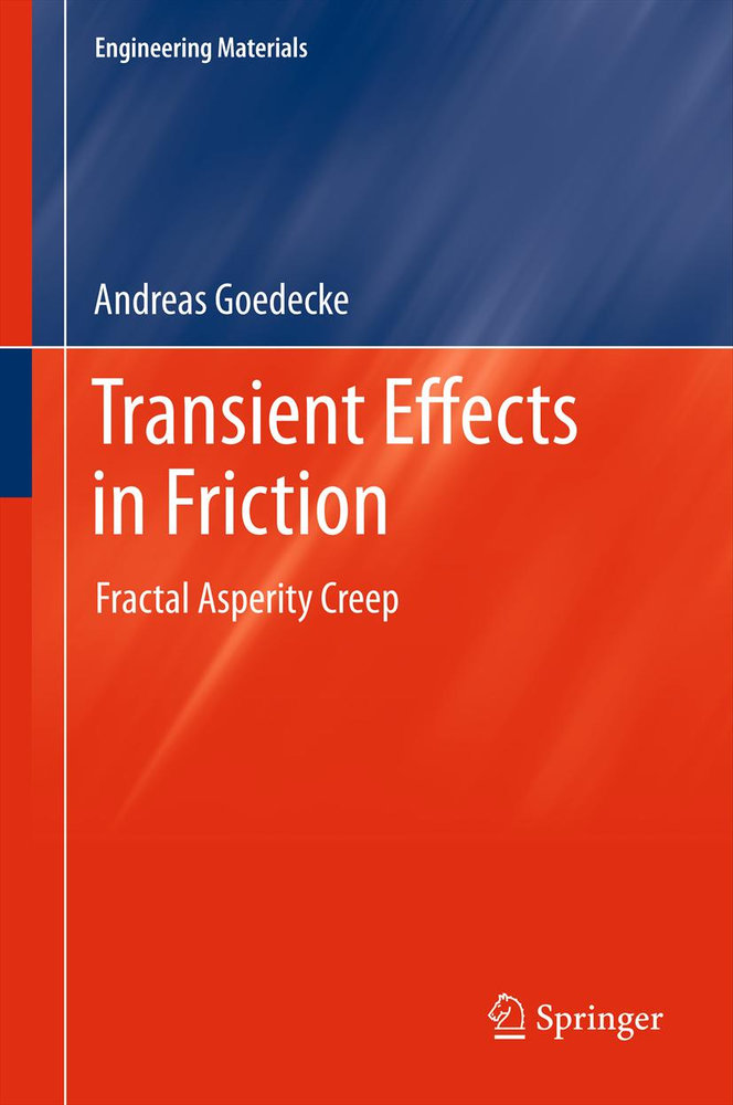 Transient Effects in Friction