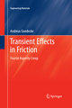 Transient Effects in Friction