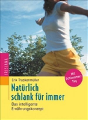 Natürlich schlank für immer!