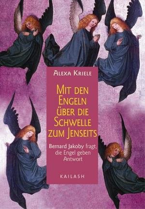 Mit den Engeln über die Schwelle zum Jenseits