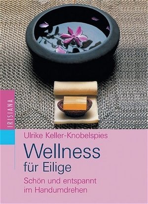 Wellness für Eilige