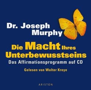 Die Macht Ihres Unterbewusstseins, 1 Audio-CD