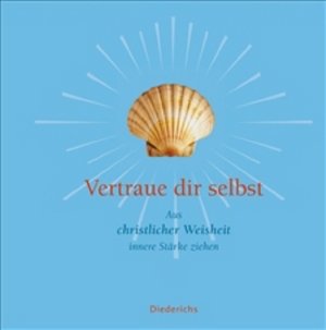 Vertraue dir selbst