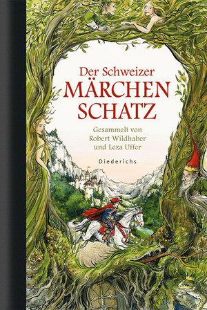 Der Schweizer Märchenschatz