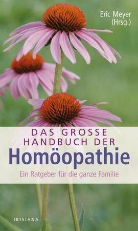 Das große Handbuch der Homöopathie