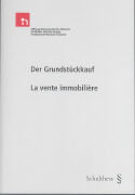 Der Grundstückkauf / La vente immobilière