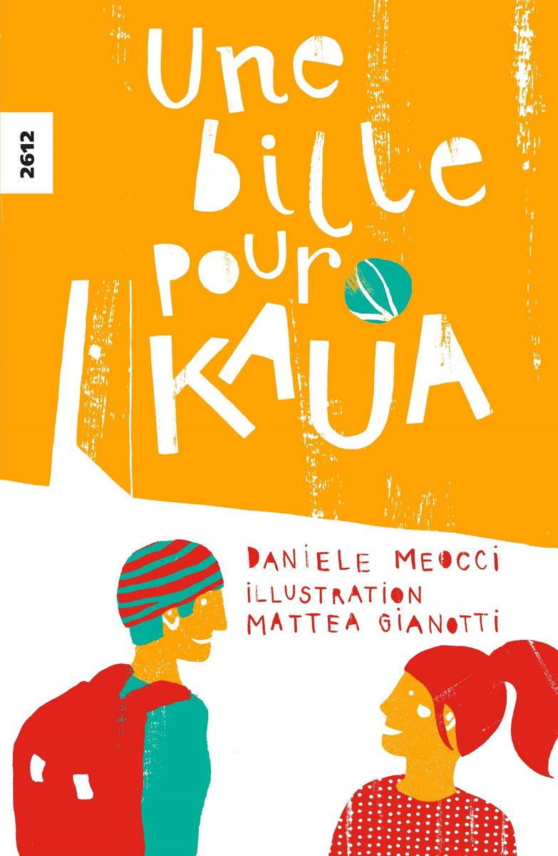 Une bille pour Kaua