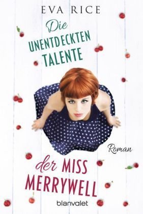 Die unentdeckten Talente der Miss Merrywell