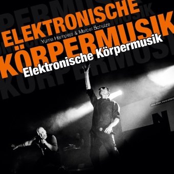 Elektronische Körpermusik