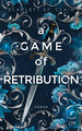 A Game of Retribution