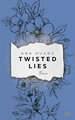 Twisted Lies