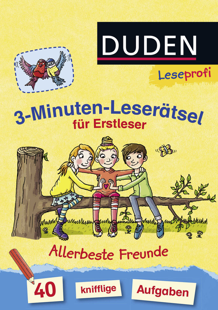 Duden Leseprofi - 3-Minuten-Leserätsel für Erstleser: Allerbeste Freunde