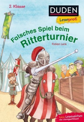 Duden Leseprofi - Falsches Spiel beim Ritterturnier