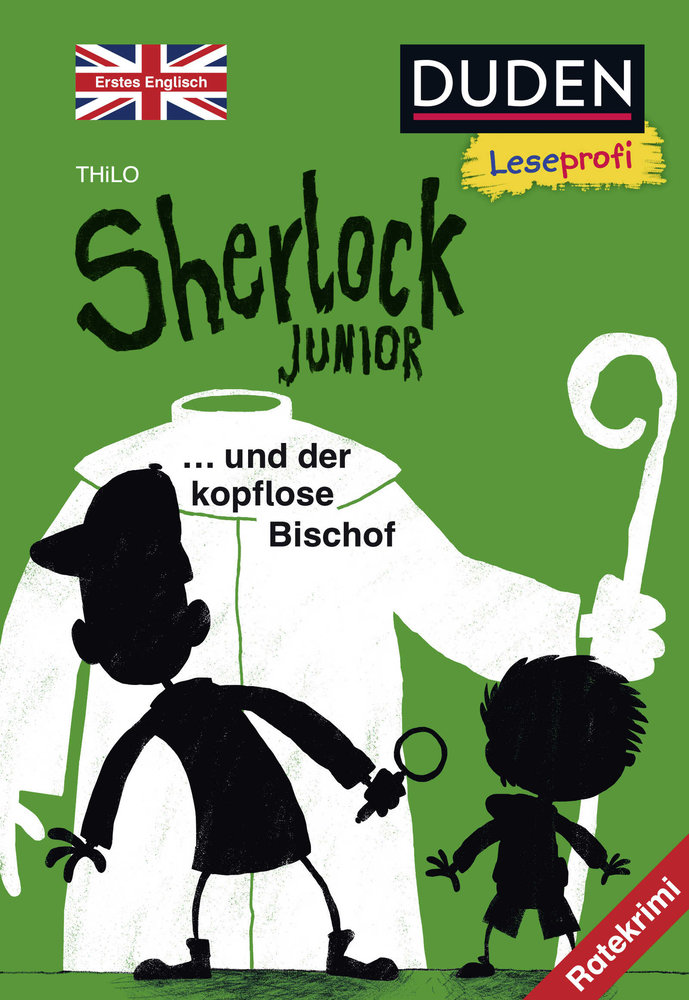 Duden Leseprofi - Sherlock Junior und der kopflose Bischof, Erstes Englisch