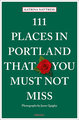 111 Places in Portland That You Must Not Miss