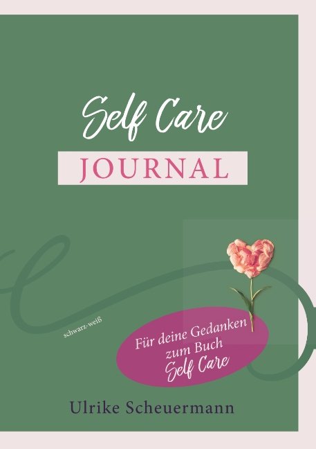 Self Care Journal