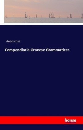 Compendiaria Graecae Grammatices