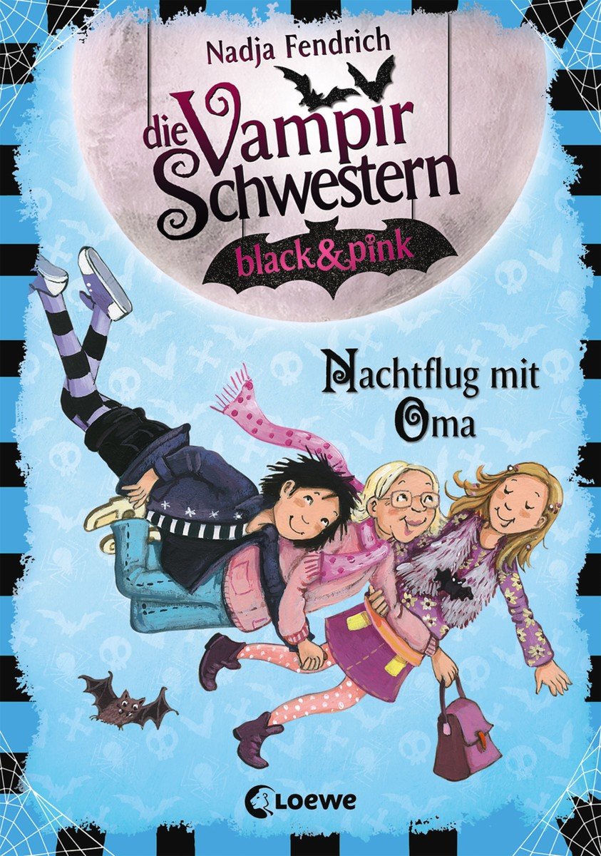 Die Vampirschwestern black & pink (Band 5) - Nachtflug mit Oma