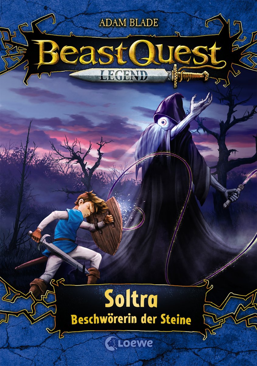 Beast Quest Legend (Band 9) - Soltra, Beschwörerin der Steine