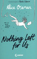 Nothing Left for Us (deutsche Ausgabe von Radio Silence)