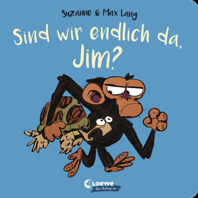 Sind wir endlich da, Jim?