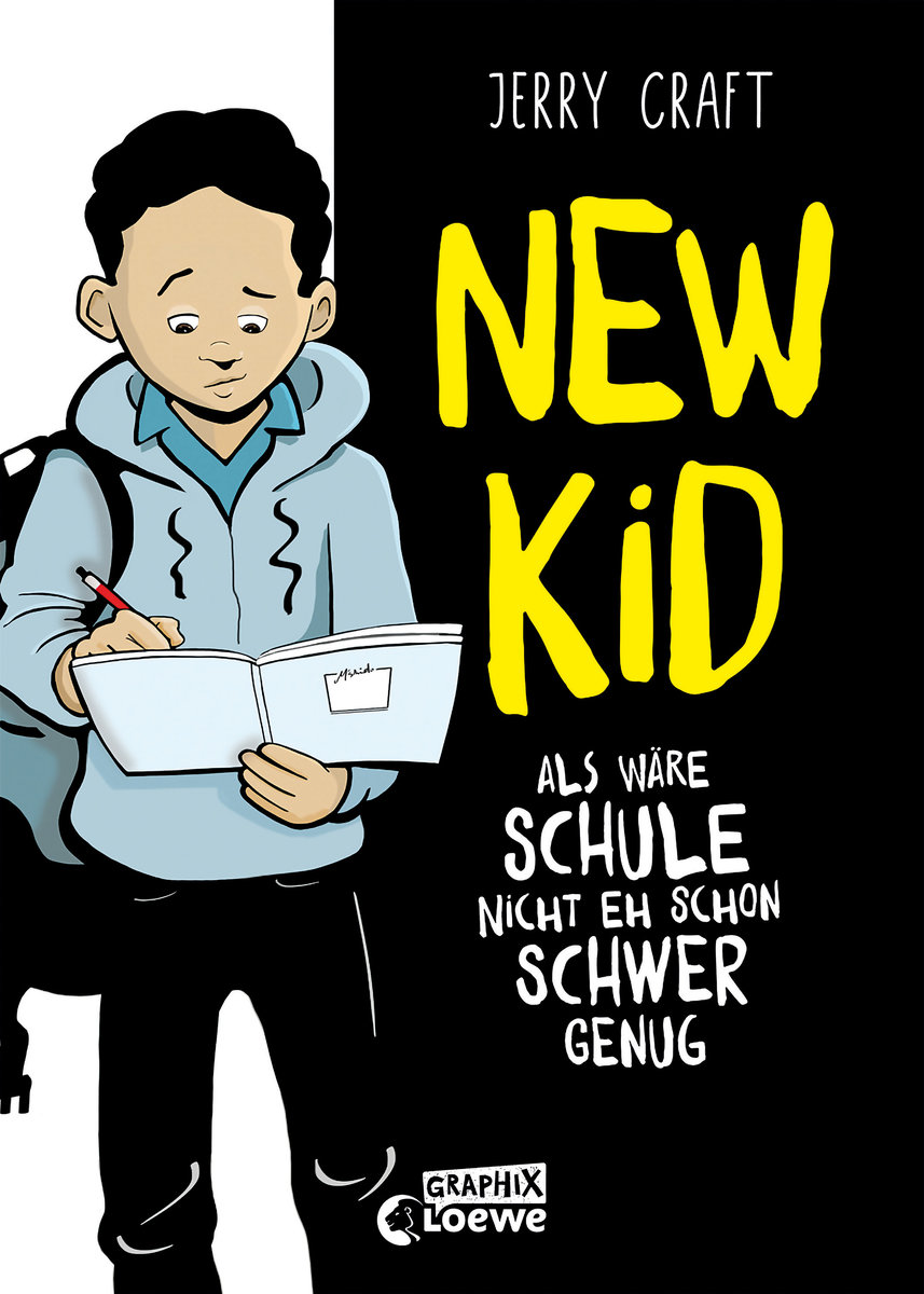 New Kid - Als wäre Schule nicht eh schon schwer genug